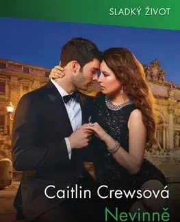 Romantická beletria Nevinně tvá - Caitlin Crews
