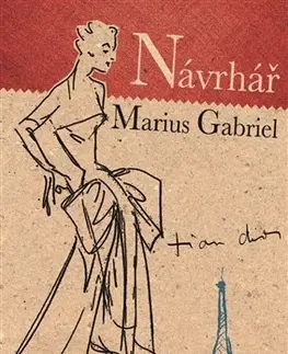 Skutočné príbehy Návrhář - Marius Gabriel