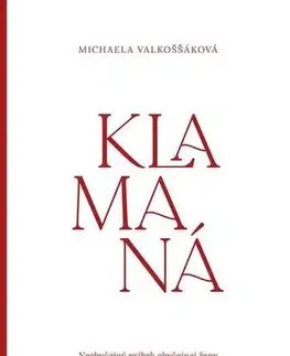 Romantická beletria Klamaná - Michaela Valkoššáková