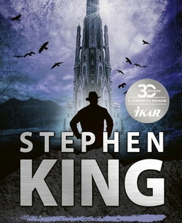 Detektívky, trilery, horory Temná veža 7: Temná veža - Stephen King,Michal Jedinák