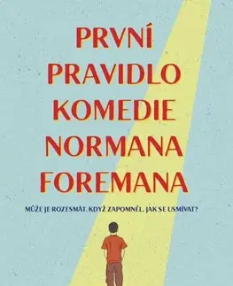 Svetová beletria První pravidlo komedie Normana Foremana - Jullietta Herdenson