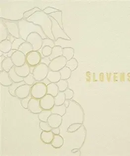 Sprievodcovia, mapy - ostatné Slovenské vinárstva / Slovak Wineries - Juraj Mikula