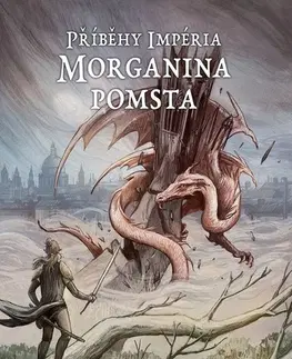 Komiksy Příběhy Impéria - Morganina pomsta - Jonáš Ferenc,Kryštof Ferenc