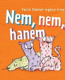 Básničky a hádanky pre deti Nem, nem, hanem - Dániel Varró