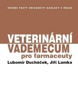 Učebnice a príručky Veterinární vademecum pro farmaceuty - Jiří Lamka,Lubomír Ducháček
