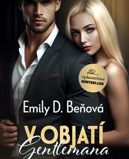 Erotická beletria V objatí gentlemana (1. + 2. diel) - Emily D. Beňová