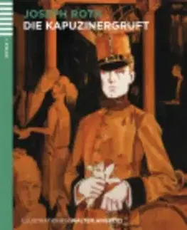 Cudzojazyčná literatúra Young Adult Eli Readers: Die Kapuzinergruft + CD - Joseph Roth