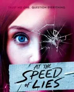 Young adults At the Speed of Lies - Cindy L. Otis