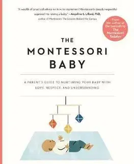 Výchova, cvičenie a hry s deťmi The Montessori Baby - Simone Davies,Junnifa Uzodike