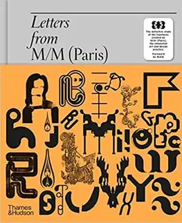 Dizajn, úžitkové umenie, móda Letters from M/M (Paris) - Paul McNeil