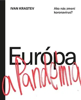 Eseje, úvahy, štúdie Európa a pandémia - Ivan Krastev