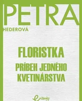 Romantická beletria Floristka - Petra Hederová