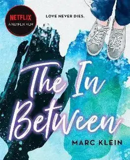 Young adults The In Between - Marc Klein