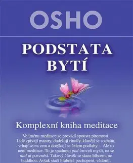 Joga, meditácia Podstata bytí - OSHO,Zuzana Šestáková