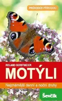 Biológia, fauna a flóra Motýli - Roland Gerstmeier