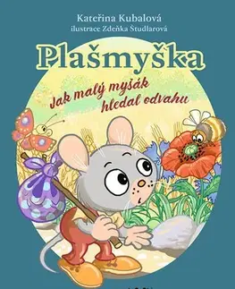 Rozprávky pre malé deti Plašmyška - Kateřina Kubalová,Zdeňka Študlarová
