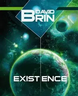 Sci-fi a fantasy Existence - David Brin