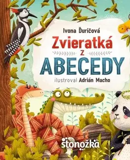 Rozprávky Zvieratká z abecedy - Ivona Ďuričová