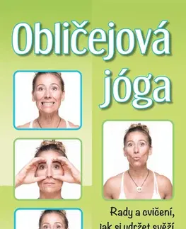 Joga, meditácia Obličejová jóga - Renée Isermann,Věra Kloudová