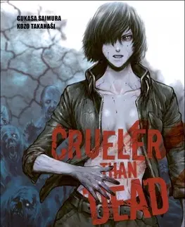 Komiksy Crueler Than Dead 2 - Cukasa Saimura,Kozo Takahaši