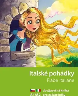 Zjednodušené čítanie Italské pohádky / Fiabe italiane (A1/A2), 2. vydání - Valeria De Tommaso,Anna Jaborníková