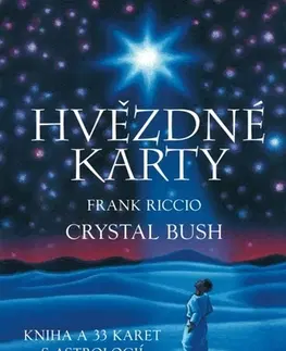 Astrológia, horoskopy, snáre Hvězdné karty Lindy Goodman - kniha a 33 karet - Crystal Bush,Frank Riccio