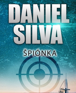 Detektívky, trilery, horory Špiónka, 2. vydanie - Daniel Silva,Alena Redlingerová
