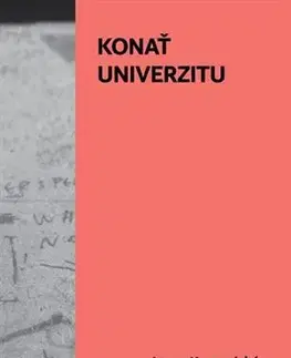 Eseje, úvahy, štúdie Konať univerzitu - Ivana Komanická