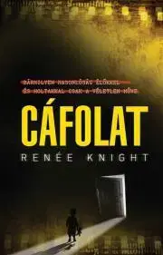 Detektívky, trilery, horory Cáfolat - Renée Knightová