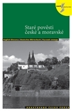 Jazykové učebnice, slovníky Staré pověsti české a moravské + CD - Lída Holá