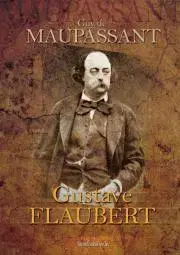 Svetová beletria Flaubert - Guy de Maupassant