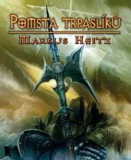 Sci-fi a fantasy Trpaslíci 3: Pomsta trpaslíků, 4.vydání - Markus Heitz