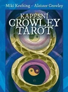 Veštenie, tarot, vykladacie karty Kapesní Crowley Tarot – kniha a 78 karet - Aleister Crowley,Krefting Miki,Stanislava Vitoňová