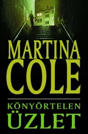 Detektívky, trilery, horory Könyörtelen üzlet - Martina Cole