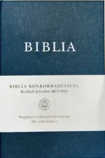 Biblie, biblistika Biblia konkordanciával - Revideált új fordítás (RÚF 2014)