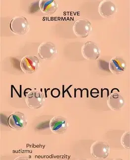 Fejtóny, rozhovory, reportáže NeuroKmene - Steve Silberman