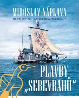 Cestopisy Plavby sebevrahů - Miroslav Náplava