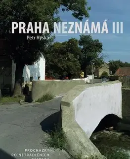 Architektúra Praha neznámá III - Petr Ryska