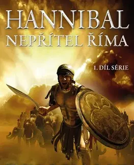 Historické romány Hannibal 1: Nepřítel Říma - Ben Kane,Michal Houba,Jaroslava Hromadová