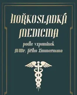 História Hořkosladká medicina - Václav Suchý