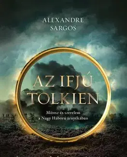 Literatúra Az ifjú Tolkien - Alexandre Sargos