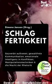 Svetová beletria Schlagfertigkeit - Verbale Angriffe kontern - Simone Janson