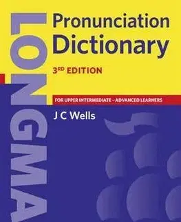 Slovníky Longman Pronunciation Dictionary - John Wells