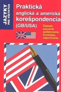 Obchodná a profesná angličtina Praktická anglická a americká korešpodencia - 2. vydanie - Geoghegan Crispin