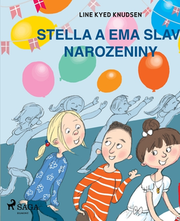 Pre deti a mládež Saga Egmont Stella a Ema slaví narozeniny