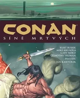Komiksy Conan 4: Síně mrtvých - Howard Robert Erwin