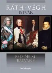 Literárna veda, jazykoveda Fejedelmi bálvány - István Ráth-Végh