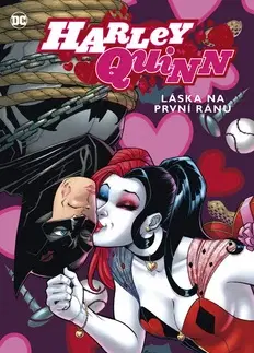 Komiksy Harley Quinn 3 - Láska na první ránu - Kolektív autorov