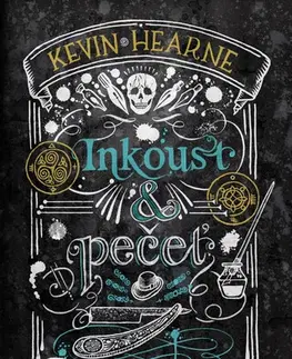Sci-fi a fantasy Inkoust a pečeť: Příběh ze světa Železného druida - Kevin Hearne