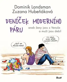 Humor a satira Deníček moderního páru - Dominik Landsman,Zuzana Hubeňáková